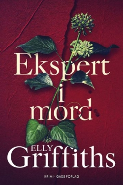 Elly Griffiths: Ekspert i mord