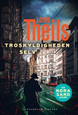 Lone Theils: Troskyldigheden selv