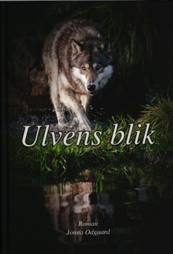 Jonna Odgaard: Ulvens blik