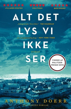 Anthony Doerr: Alt det lys vi ikke ser : roman