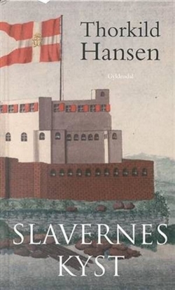 Thorkild Hansen (f. 1927): Slavernes kyst