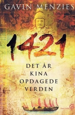 Gavin Menzies: 1421 : det år Kina opdagede verden