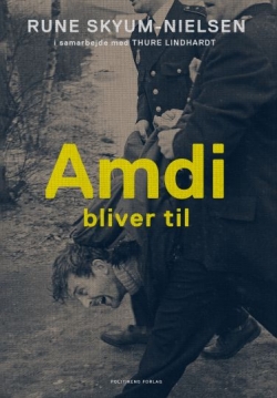 Rune Skyum-Nielsen: Amdi bliver til