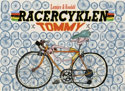 Sabine Lemire, Jenz Koudahl: Racercyklen Tommy