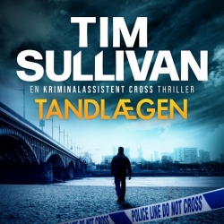 Tim Sullivan: Tandlægen