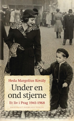 Heda Kovály: Under en ond stjerne : mit liv i Prag 1941-1968