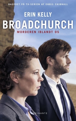 Erin Kelly (f. 1976): Broadchurch : morderen iblandt os