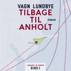 Vagn Lundbye: Tilbage til Anholt