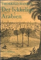 Thorkild Hansen (f. 1927): Det lykkelige Arabien