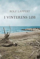 Rolf Lappert: I vinterens løb : roman
