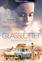 Jeannette Walls: Glasslottet