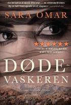 Sara Omar: Dødevaskeren : roman