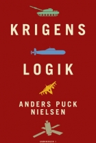 Anders Puck Nielsen: Krigens logik