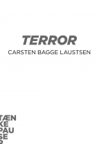 Carsten Bagge Laustsen: Terror