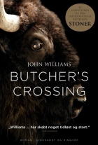 John Williams (f. 1922): Butcher's Crossing : roman