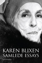 Karen Blixen: Samlede essays