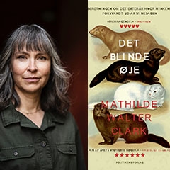 billede af Mathilde Walter Clark og hendes bog Det blinde øje